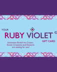 Ruby Violet Gift Card